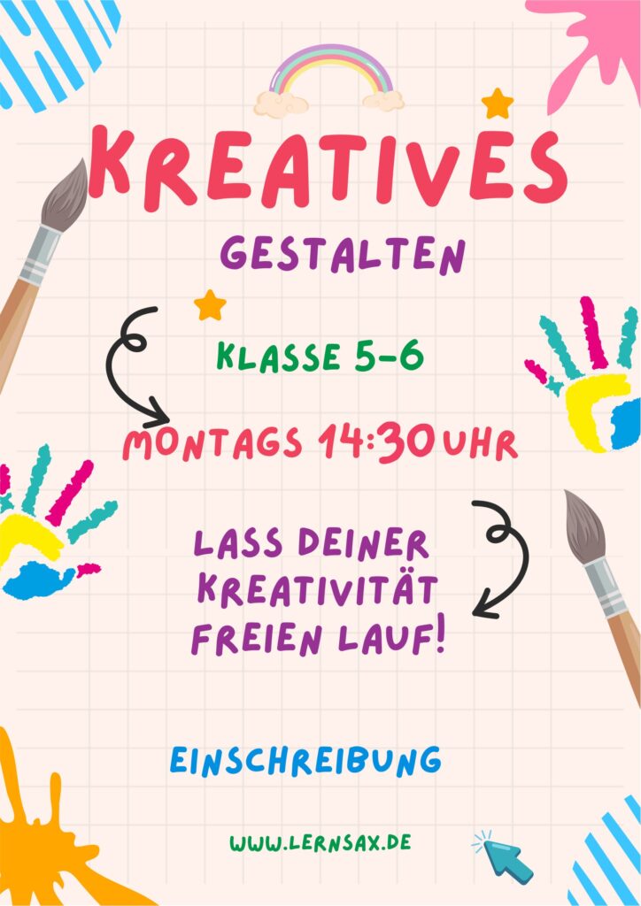 Kreatives Gestalten – Klasse 5–6. Montag, 14:30 Uhr.